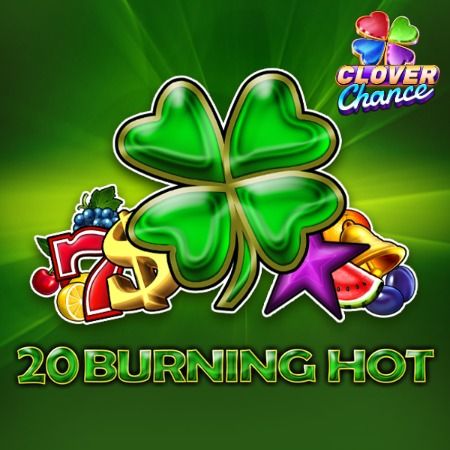 20 Burning Hot
